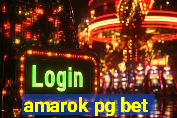 amarok pg bet